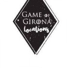 foto de Game of Girona Locations